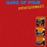 Gang Of Four - Entertainment! (Remastered)