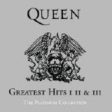 Queen - Greatest Hits I, II & III: The Platinum Collection