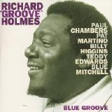 Richard 'Groove' Holmes - Blue Groove