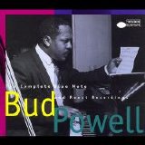 Bud Powell - The Complete Blue Note & Roost Recordings