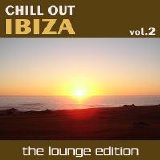 Various artists - Chill Out Ibiza, Vol.2: The Lounge Edition