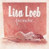 Lisa Loeb - Firecracker