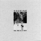 Codeine - The White Birch