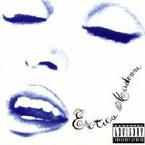 Madonna - Erotica (Parental Advisory)