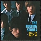 The Rolling Stones - 12 X 5 (Remastered)