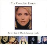 Blondie - Complete Picture: The Very Best Of Deborah Harry And Blondie