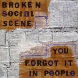 Broken Social Scene - You Forgot It In People