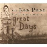 John Prine - The John Prine Anthology - Great Days
