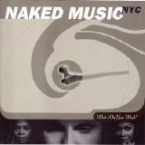 Naked Music NYC - Whats On Your Mind?
