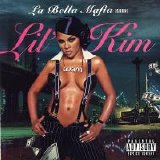 Lil' Kim - La Bella Mafia (Parental Advisory)