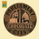 Parliament - Chocolate City