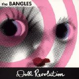 The Bangles - Doll Revolution