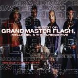 Grandmaster Flash - Message From Beat Street: The Best Of Grandmaster Flash, Melle Mel & The Furious Five