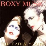 Roxy Music - The Early Years