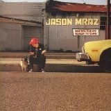 Jason Mraz - Waiting for My Rocket to Come