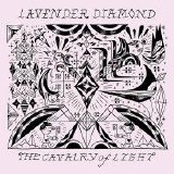 Lavender Diamond - Cavalry Of Light EP