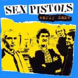 Sex Pistols - Early Daze