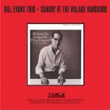 Bill Evans Trio - Sunday At The Village Vanguard