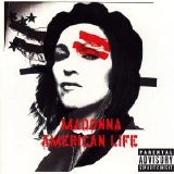 Madonna - American Life (Parental Advisory)