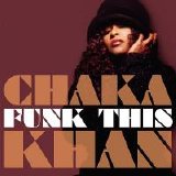 Chaka Khan - Funk This