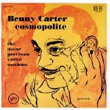 Benny Carter - Cosmopolite: The Oscar Peterson Verve Sessions