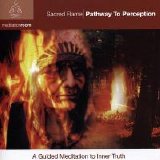 Pathway To Perception - Sacred Flame: Meditation Room