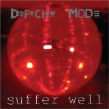 Depeche Mode - Suffer Well (Maxi-Single)
