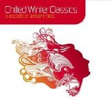 Various artists - Chilled Winter Classics