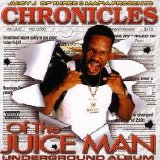 Juicy J - Chronicles Of The Juice Man: Underground Album (Parental Advisory)