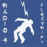 Radio 4 - Electrify