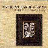 The Blind Boys Of Alabama - The Best Of The Five Blind Boys Of Alabama