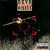 Devo - Greatest Misses (Parental Advisory)