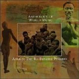 Various artists - Anthology Of World Music Africa The Ba-Benzele Pygmies
