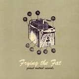 Various artists - Frying The Fat