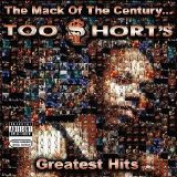 Too Short - The Mack Of The Century: Too Short's Greatest Hits (Parental Advisory)