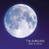 The Sundays - Static & Silence