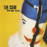 The Cure - Wild Mood Swings