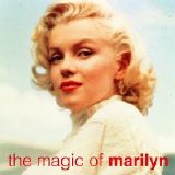 Marilyn Monroe - The Magic Of Marilyn