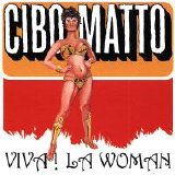 Cibo Matto - Viva! La Woman