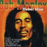 Bob Marley - Rebel Hop