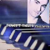 Robert Miles - Dance Vault Mixes: Children (4-Track Maxi-Single)