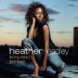 Heather Headley - Dance Vault Mixes: In My Mind