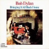 Bob Dylan - Bringing It All Back Home