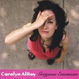 Carolyn AlRoy - Gorgeous Enormous