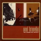 Strange Fruit Project - Soul Travelin'