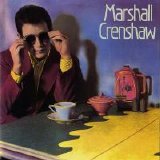 Marshall Crenshaw - Marshall Crenshaw