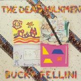 Dead Milkmen - Bucky Fellini