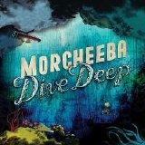 Morcheeba - Dive Deep