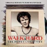 John C. Reilly - Walk Hard: The Dewey Cox Story (Original Motion Picture Soundtrack)