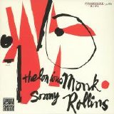 Thelonious Monk - Thelonious Monk/Sonny Rollins (Remastered)